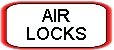 Air Locks