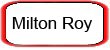 Milton Roy