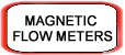 Magnetic Flow Meters
